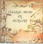 Bakfark Consort - College Music in Hungary