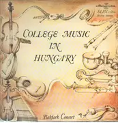 LP - Bakfark Consort - College Music in Hungary