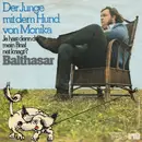 7inch Vinyl Single - Balthasar - Der Junge Mit Dem Hund Von Monika