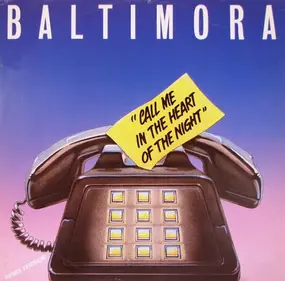 Baltimora - Call Me In The Heart Of The Night (Remix Version)