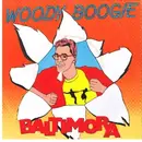 7'' - Baltimora - Woody Boogie
