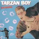 7inch Vinyl Single - Baltimora - Tarzan Boy - Paper labels