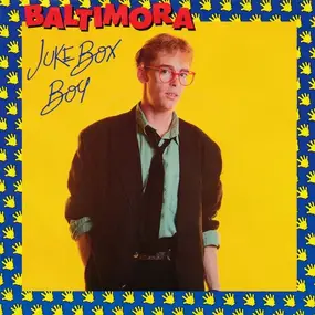 Baltimora - Juke Box Boy