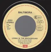 7inch Vinyl Single - Baltimora - Living In The Background