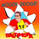 7inch Vinyl Single - Baltimora - Woody Boogie