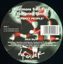 12inch Vinyl Single - Baltimore Soul Tree - Party People