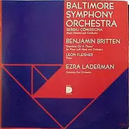Baltimore Symphony Orchestra , Sergiu Comissiona , Leon Fleisher - Benjamin Britten / Ezra Laderman - Diversions On A Theme (For Piano Left Hand And Orchestra) / Concerto For Orchestra