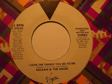 Balaam And The Angel - I Love The Things You Do To Me