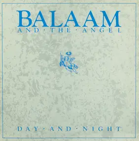 Balaam & the Angel - Day And Night