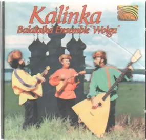 Balalaika Ensemble Wolga - Kalinka