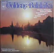 Double LP - Balalaika Ensemble Troika , Das Balalaika-Ensemble Tschaika - Goldene Balalaika (2 LP)
