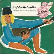 7inch Vinyl Single - Balalaika-Orchester Alexander Bochensky - Auf Der Balalaika