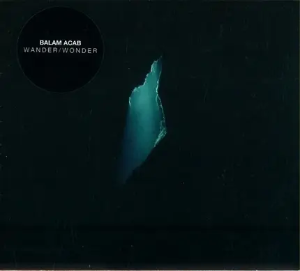 Balam Acab - Wander / Wonder