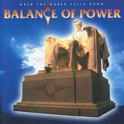 Balance Of Power - When the World Falls Down
