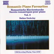 Balázs Szokolay - Romantic Piano Favourites Vol. 3