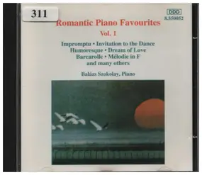 Balázs Szokolay - Romantic Piano Favourites Vol.1