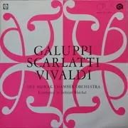 LP - Vivaldi / Baldassare Galuppi / Alessandro Scarlatti - Concerto for Violin, Cello, String Orchestra / Concerto