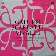 Vivaldi / Baldassare Galuppi / Alessandro Scarlatti - Concerto for Violin, Cello, String Orchestra / Concerto