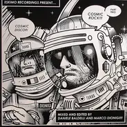 Baldelli & Dionigi - Cosmic Disco ?! Cosmic Rock!!! Part 2