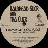 Baldhead Slick & Da Click - Damage You Kidz