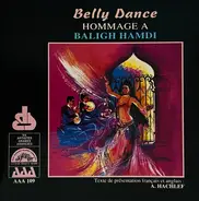 Baligh Hamdi - Belly Dance Hommage A Baligh Hamdi