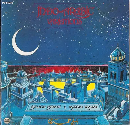Baligh Hamdi & Magid Khan - Indo-Arabic Variations