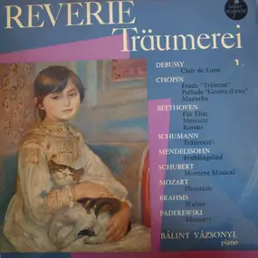 Bálint Vázsonyi - Rêverie Träumerei