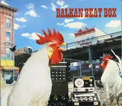 balkan beat box - Balkan Beat Box
