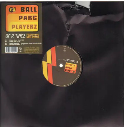 Ball Parc Playerz - Of R Timez