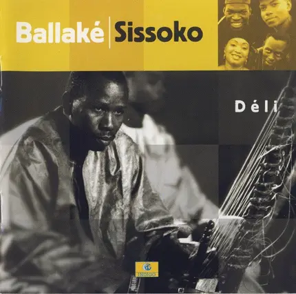 Ballake Sissoko - Deli