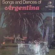 LP - Ballet Argentina De Arte Folklorico , Cantoría De La Basílica Del Socorro - Songs And Dances Of Argentina