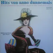 LP - Ballhausorchester Kurt Beyer - Hits Von Anno Dunnemals
