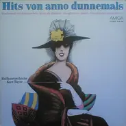 Ballhausorchester Kurt Beyer - Hits Von Anno Dunnemals