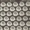 12'' - Ballistic Mystic - Imperial Cruise Remixes