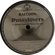12'' - Balloon - Pussylovers