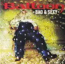 CD - Balloon - Bad & Sexy