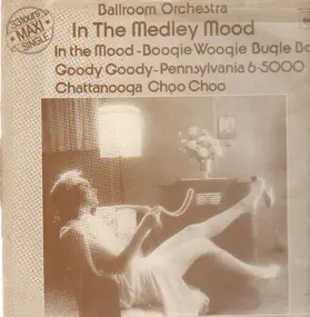 Ballroom Orchestra - In The Medley Mood