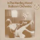 12inch Vinyl Single - Ballroom Orchestra - In The Medley Mood