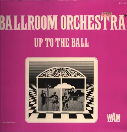Ballroom Orchestra - Up To The Ball