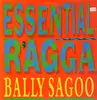 12inch Vinyl Single - Bally Sagoo - Essential Ragga