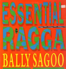 Bally Sagoo - Essential Ragga