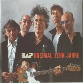 Bap - Dreimal Zehn Jahre