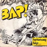 Bap! - Fortsetzung Folgt ...