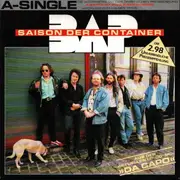 7inch Vinyl Single - Bap - Saison Der Container / Information zum Künstler Und Produkt