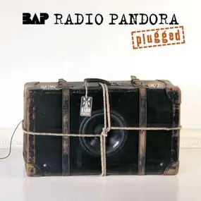 Bap - Radio Pandora-Plugged