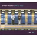 CD-Box - Baptiste/EL-Malek,David Trotignon - Fool Time - SLIPCASE