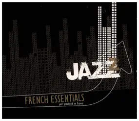 Baptiste Trotignon - French Essentials - Jazz Produced In France