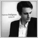 CD & DVD - Baptiste Trotignon - Solo II
