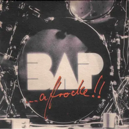 Bap - ... Affrocke!!