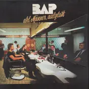 Bap - Ahl Männer, Aalglatt